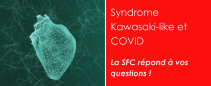 SFC - Webinar : Syndrome Kawasaki-like et COVID